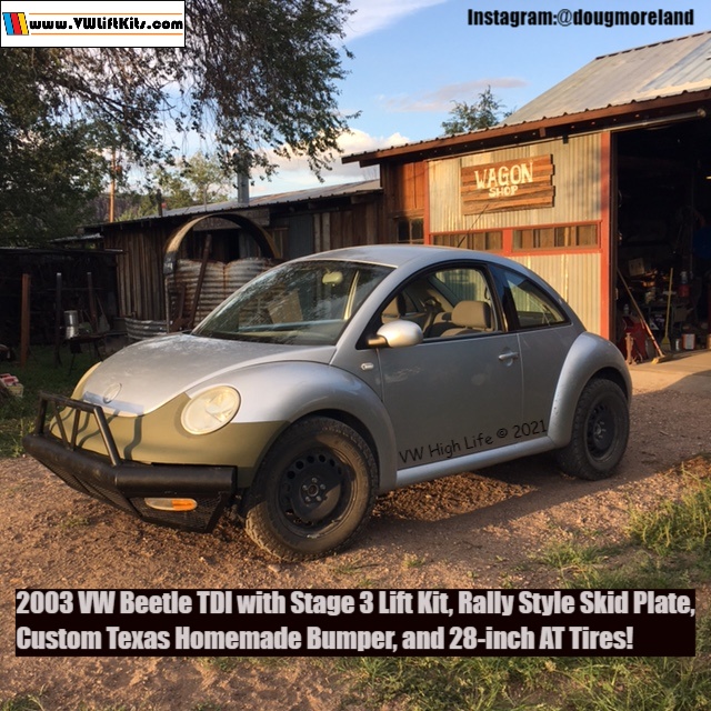 Doug properly raised his Beetle using a Stage 3 Lift Kit & Skid Plate & made his own bumper!